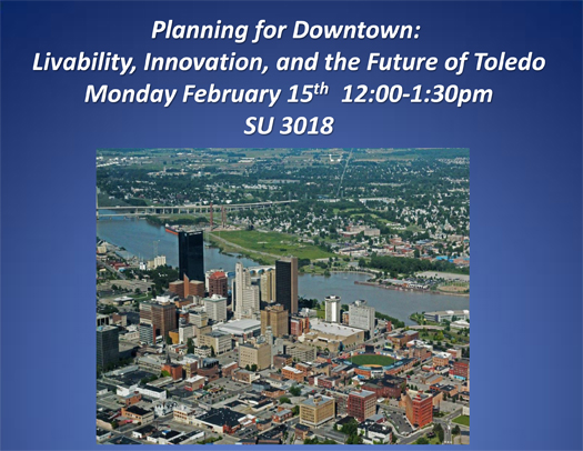 Planning for Downtown:Ê  Livability, Innovation, and the Future