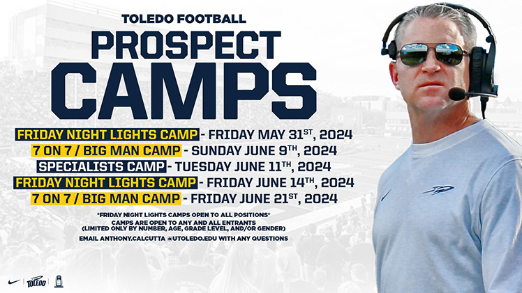 Promotional graphic announcing the dates for the Toledo Football 2024 summer camps. Camps run from Friday, May 31, through Friday, June 21.