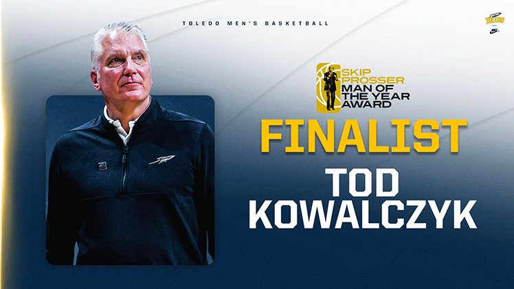 Promotional graphic announcing University of Toledo head coach Tod Kowalczyk has been named a finalist for the Skip Prosser Man of the Year award for a fourth-consecutive season.