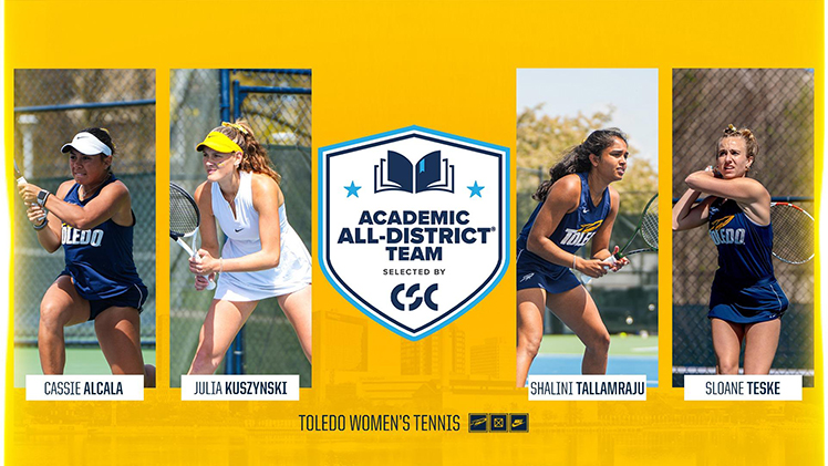 Toledo Athletics promotional graphic announcing that Cassie Alcala, Julia Kuszynski, Shalini Tallamraju and Sloane Teske earned spots on the College Sports Communicators 2023-24 Academic All-District Women's Tennis Team.