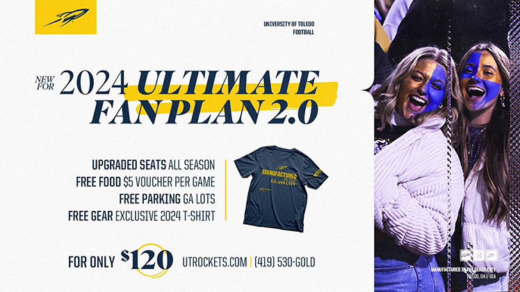 Toledo Athletics promotional graphic announcing Ultimate Fan Plan 2.0, a new football season-ticket plan available exclusively for lower-level sections on the east side of the Glass Bowl.