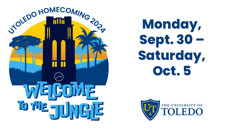 A promotional graphic announcing that UToledo will celebrate its 2024 Homecoming, themed “Welcome to the Jungle,” with a week of festivities from Monday, Sept. 30, through Saturday, Oct. 5. 