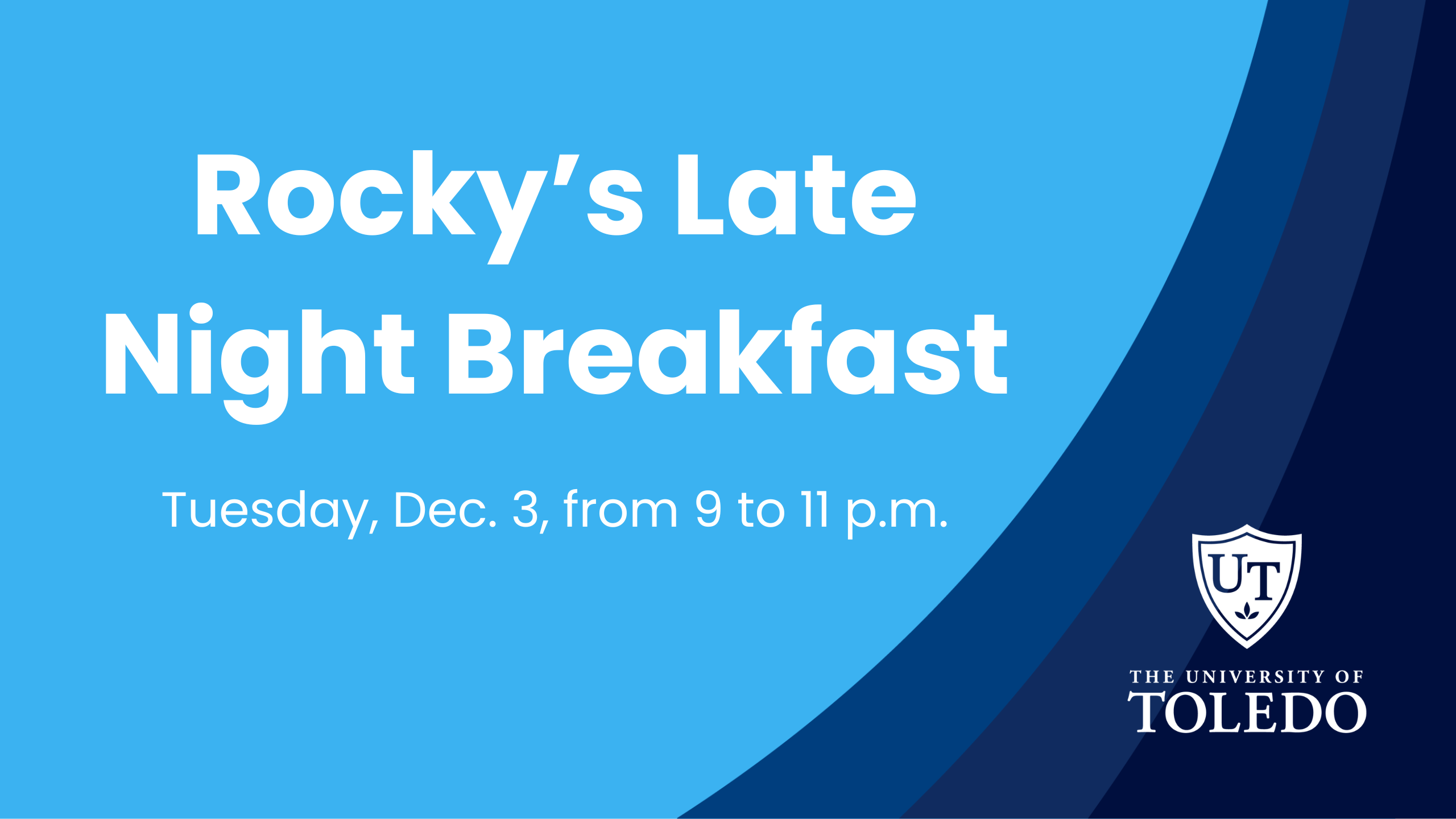 Promotional graphic for Rocky's Late Night Breakfast, Tuesday, Dec. 3, from 9 to 11 p.m.