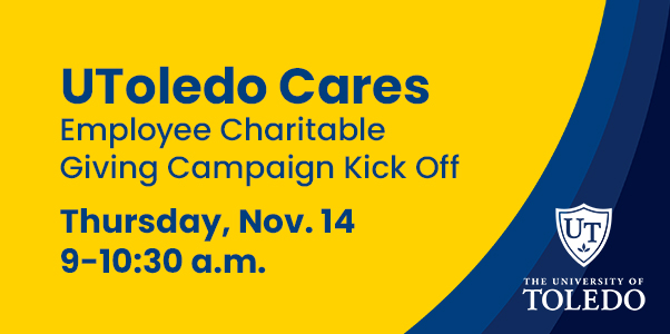 Promotional graphic for the UToledo Cares Employee Charitable Campaign Kick Off on Thursday, Nov. 14, from 9 to 10:30 a.m.