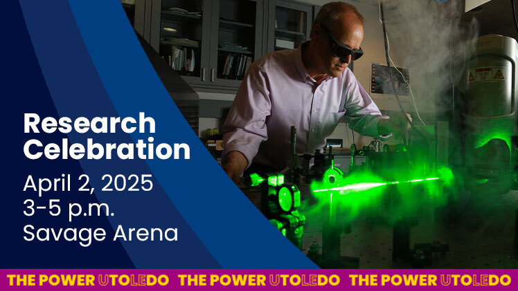 Promotional graphic announcing that The University of Toledo will celebrate its status among the country’s top-tier research universities during a Research Celebration on Wednesday, April 2, from 3-5 p.m. in Savage Arena.