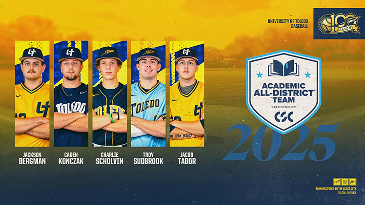 Graphic announcing that five student-athletes on the Toledo baseball team have been named to the 2025 CSC Academic All-District Team. There are small photos of each player.