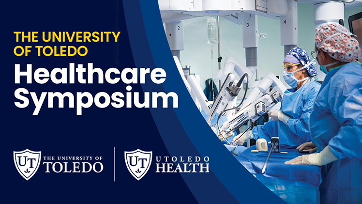 Graphic for the UToledo Healthcare Symposium, with registration now open for the April 10 event, which will feature expert speakers on recent innovations in kidney transplantation and highlight the living donor experience.