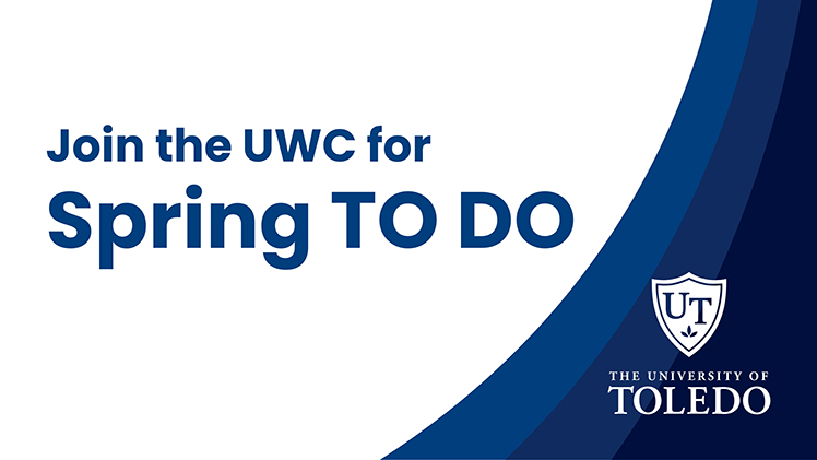Promotional graphic that says "Join the UWC for Spring To Do"