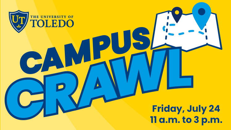 Graphic for UToledo's Campus Crawl event, an outdoor summer festival scheduled from 11 a.m. to 3 p.m. Friday on Main Campus.