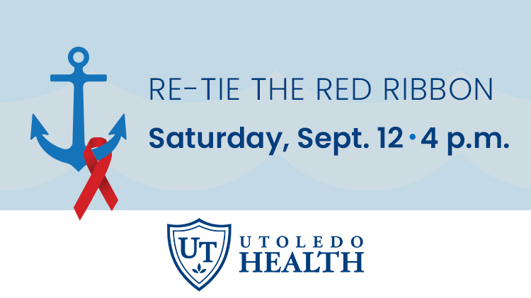 Promotional graphic for the Re-Tie the Red Ribbon event on Saturday, Sept. 12, at 4 p.m. with UToledo Health's logo on it.